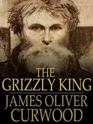 The Grizzly King - ebook